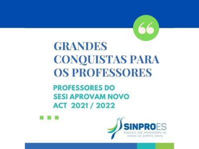 PROFESSORES DO SESI APROVAM NOVA ACT 2021 / 2022