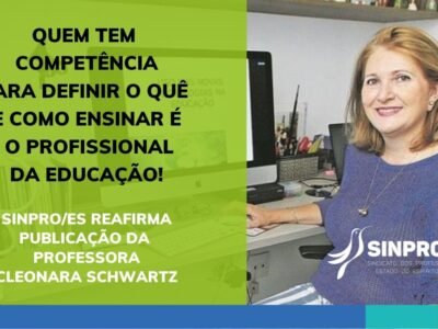 QUEM TEM COMPETÊNCIA PARA DEFINIR O QUÊ E COMO ENSINAR?