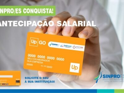 SINPRO/ES CONQUISTA: ANTECIPAÇÃO SALARIAL