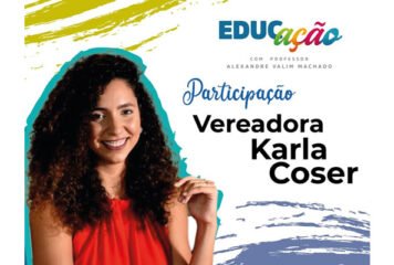 PROGRAMA EDUCAÇÃO | KARLA COSER